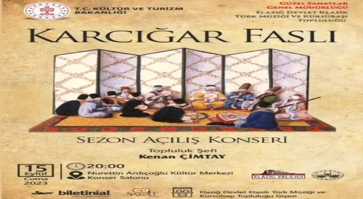 Elazığ’da “Karcığar Faslı” Konseri Düzenlenecek