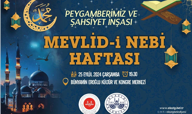 Elazığ Belediyesi’nden Mevlid-İ Nebi Haftası Programına Davet