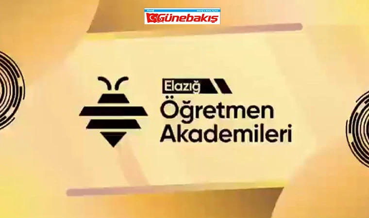 Öğretmen Akademileri Eğitimleri Elazığ’da Başlıyor.