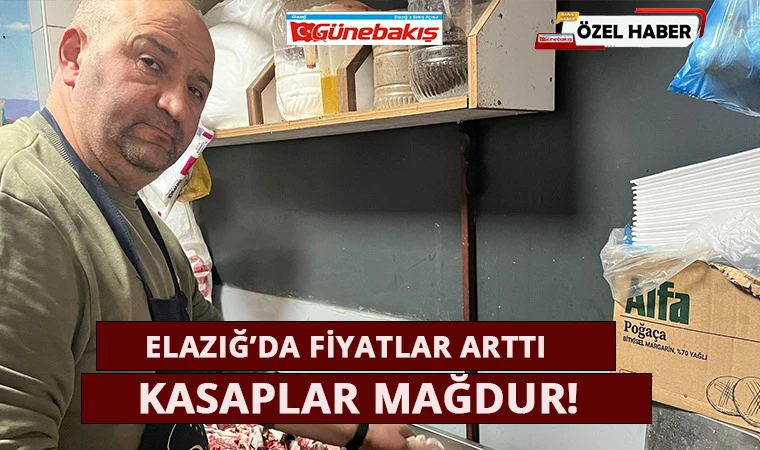 Elazığ’da Fiyatlar Arttı, Kasaplar Mağdur!