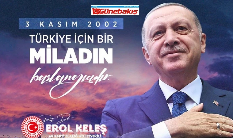 Milletvekili Keleş: ‘3 Kasım 2002, Milletin İktidar Olduğu Gündür. Milletimizle El Ele Türkiye Yüzyılı’na’