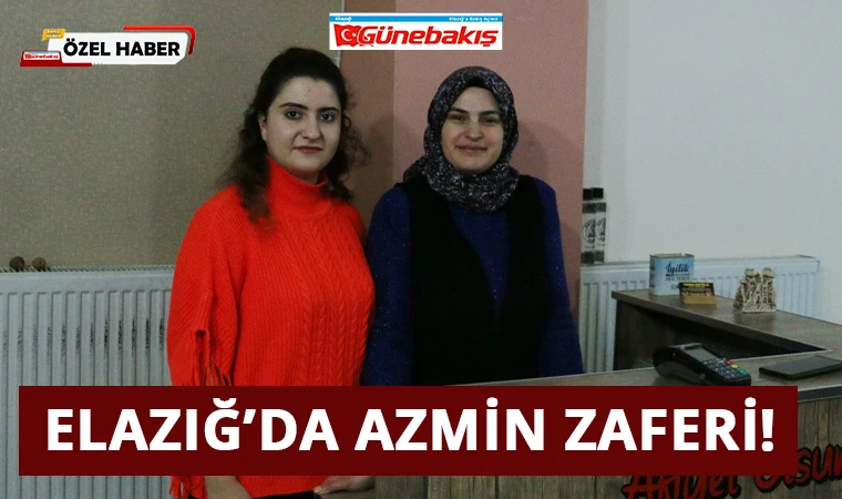 Elazığ’da Azmin Zaferi!