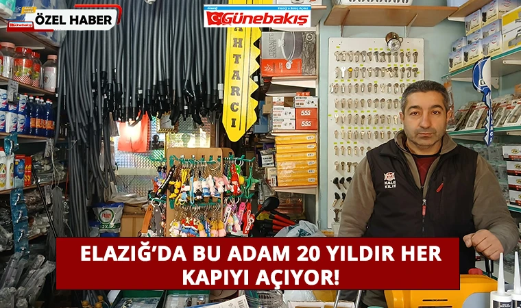 Elazığ’da Bu Adam 20 Yıldır Her Kapıyı Açıyor!