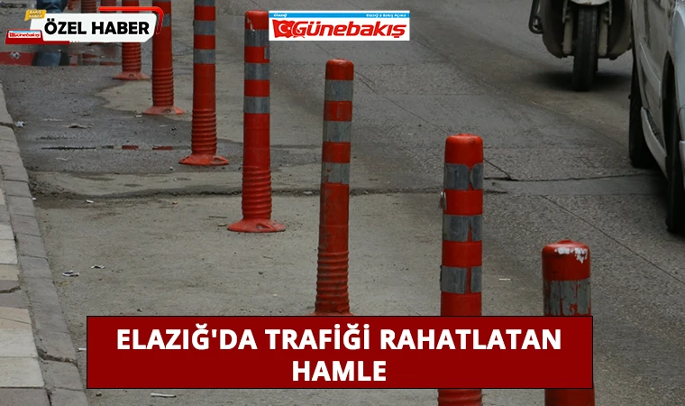 Elazığ'da Trafiği Rahatlatan Hamle