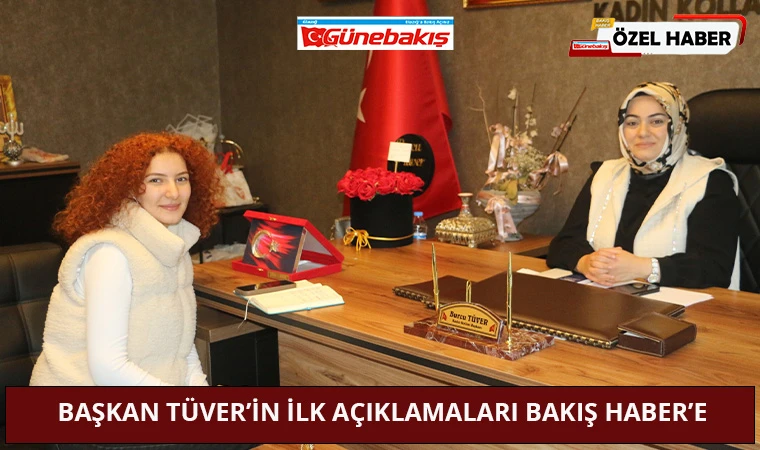 Başkan Tüver’in İlk Açıklamaları Bakış Haber’e