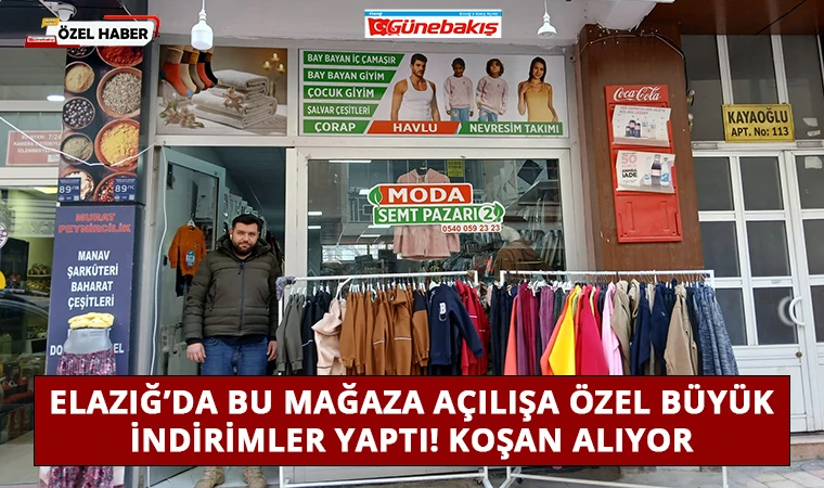 Elazığ’da Bu Mağaza Açılışa Özel Büyük İndirimler Yaptı! Koşan Alıyor