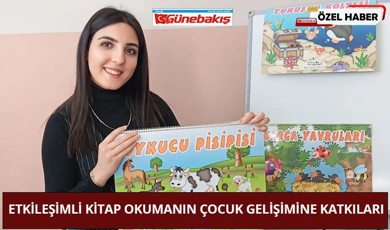 Etkileşimli Kitap Okumanın Çocuk Gelişimine Katkıları