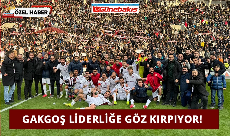 Gakgoş Liderliğe Göz Kırpıyor!