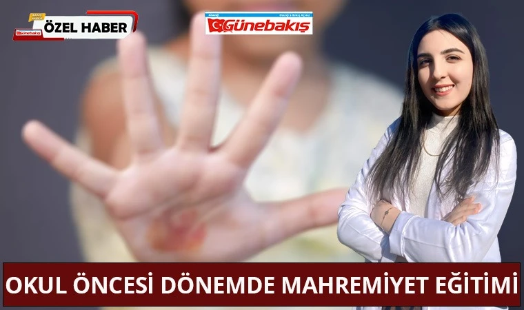 Okul Öncesi Dönemde Mahremiyet Eğitimi