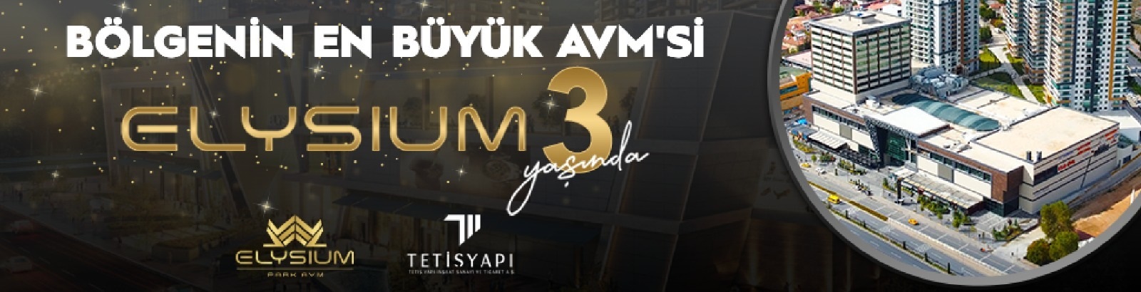 Elysium AVM 3 Yaşında...