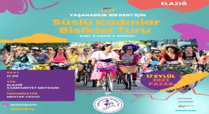 Süslü Kadınlar Bisiklet Turu, 17 Eylül Pazar Günü Yapılacak
