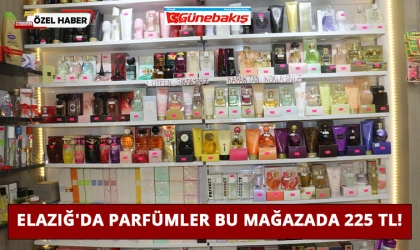 Elazığ'da Parfümler Bu Mağazada 225 TL!