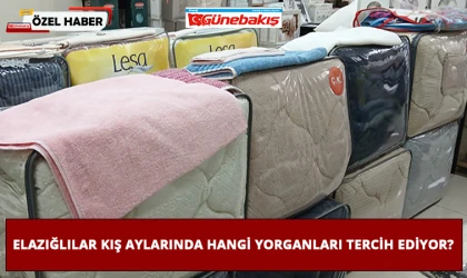 Elazığlılar Kış Aylarında Hangi Yorganları Tercih Ediyor?